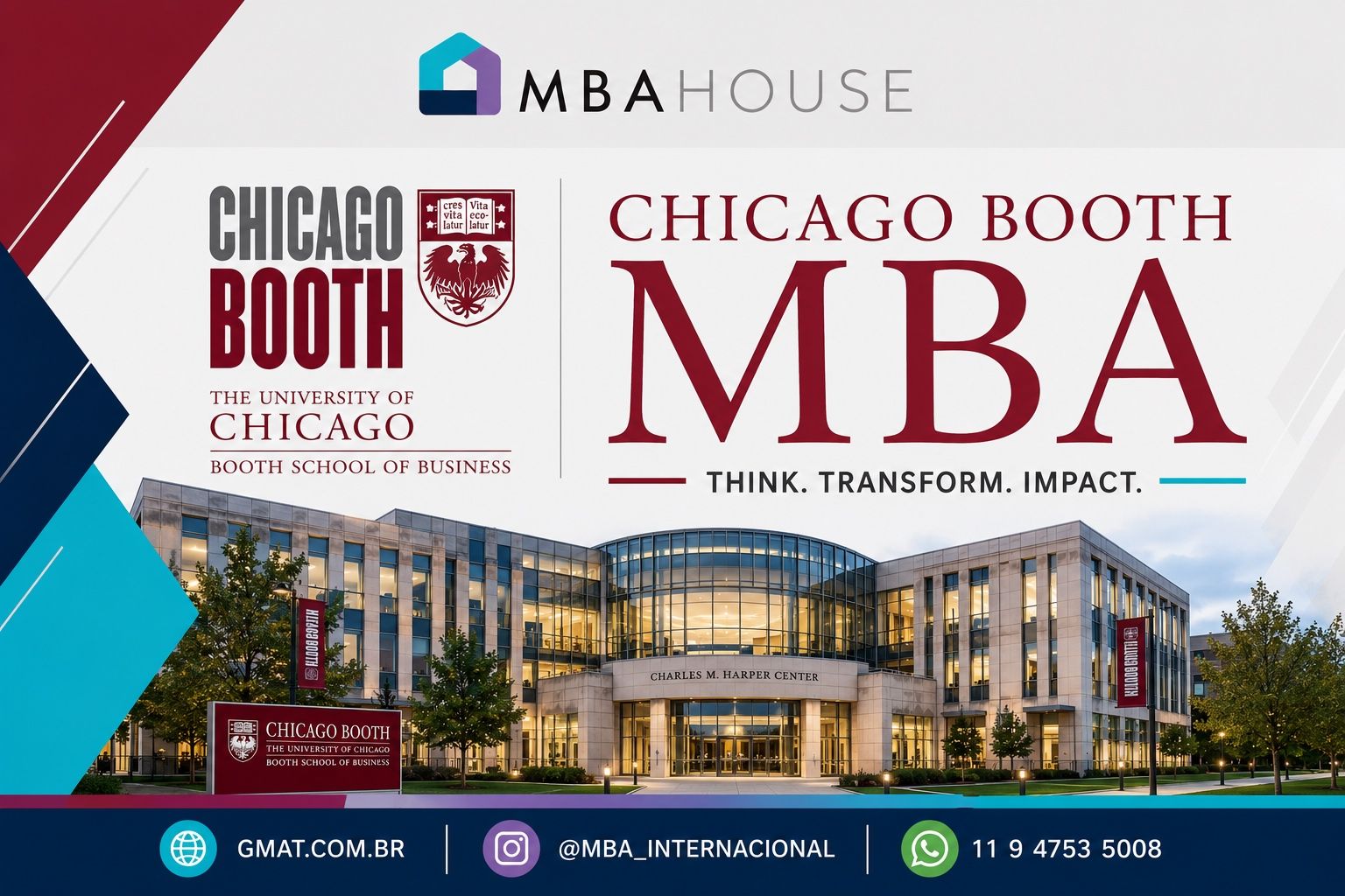 Chicago Booth MBA — Bold Thinkers. Lasting Impact. — MBA House